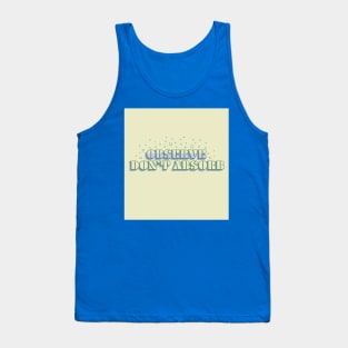 Observe, Don't Absorb - Light Version Tank Top